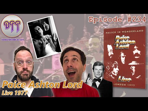 Episode #234 - Paice Ashton Lord - Live 1977