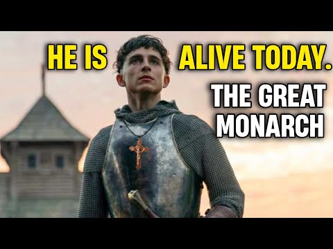 The Great Catholic Monarch Is Already Amongst Us Today, He Will Revealed In 2026