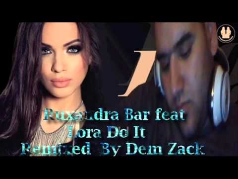 Ruxandra Bar Feat Lora - Do It