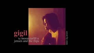 Gigil - Moonstar88 &amp; Jensen and the Flips (Coke Studio PH Cover)
