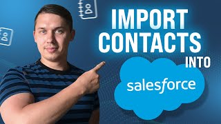 How to Import Contacts into Salesforce