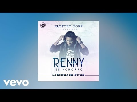 Renny El Kchorro - Igual Que Yo (Audio) ft. Jhonny D