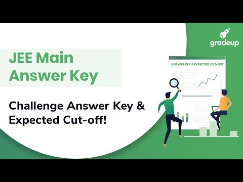 JEE Main Answer Key 2020 Out | How to Challenge JEE Main 2020 Official Answer Key? Video