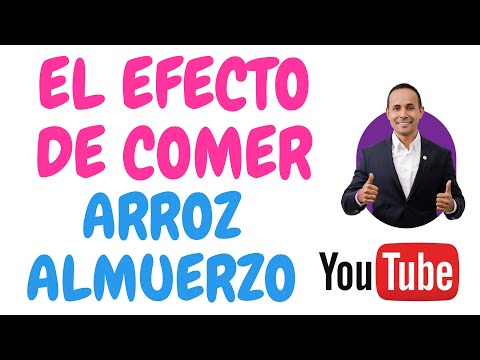 EL EFECTO DEL ARROZ AL ALMUERZO