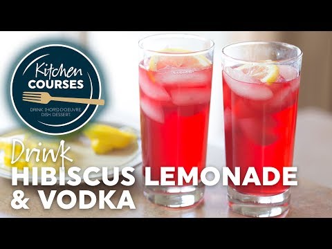 Hibiscus Lemonade Vodka Kitchen Courses 31