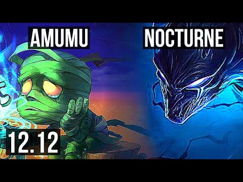 AMUMU vs NOCTURNE (JNG) | 900K mastery, 300+ games, 2/1/3 | NA Master | 12.12