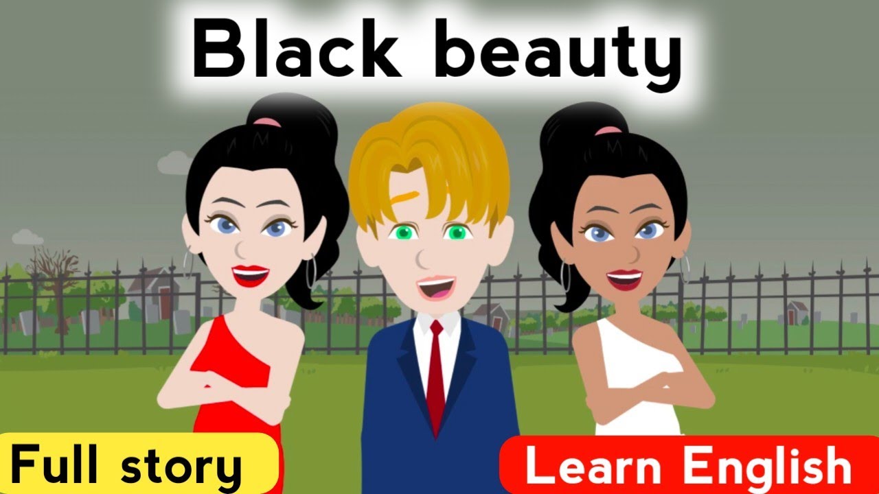 Black beauty full story | English story | Learn English | English Animated story | Stories