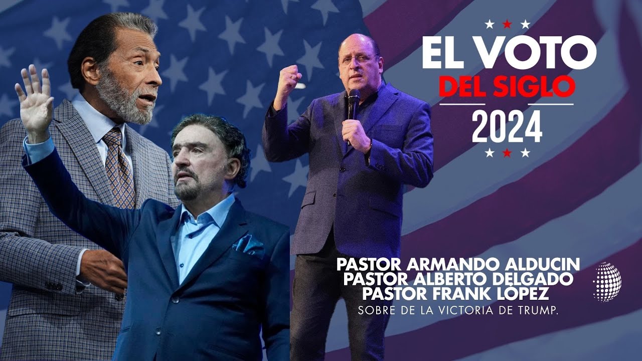 Pastor Armando Alducin, Pastor Alberto Delgado y Pastor Frank López sobre de la victoria de Trump.