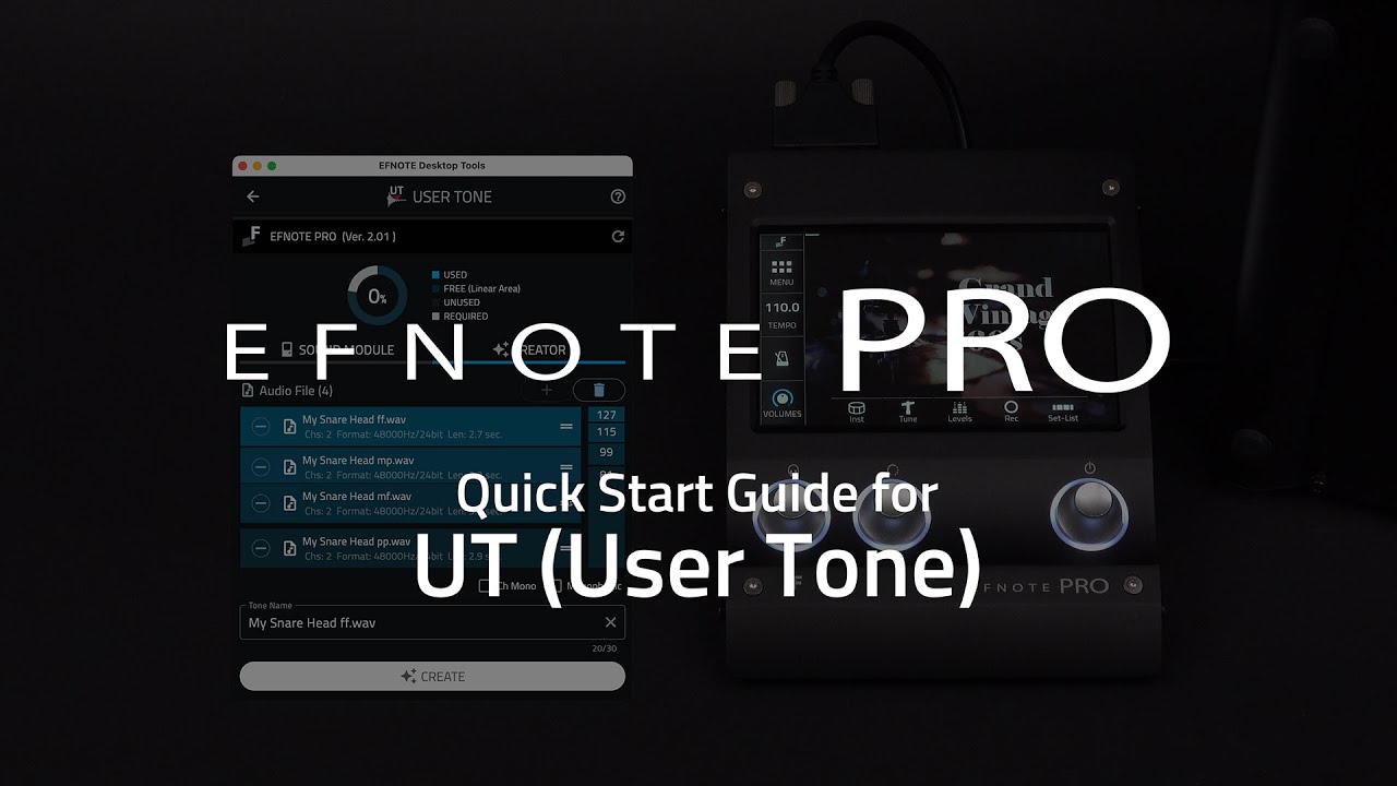 EFNOTE PRO V2.0 | Quick Start Guide for UT (User Tone)