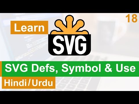 SVG Defs Symbol Use Elements Tutorial in Hindi Urdu