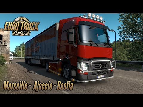 Euro Truck Simulator 2 1.36 Open Beta - Renault T - Marseille (FR) - Ajaccio (FR) - Bastia (FR)