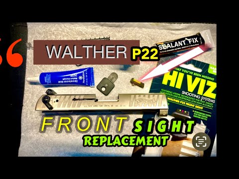 WALTHER P22 Hi VIZ FRONT SIGHT REPLACEMENT