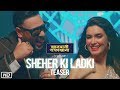 Sheher Ki Ladki Teaser Khandaani Shafakhana Tanisk Bagchi Badshah Tulsi Kumar Diana Penty