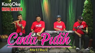 Download lagu KARAOKE CINTA PUTIH ❤ RITA SUGIARTO [ NADA WANITA ] mp3