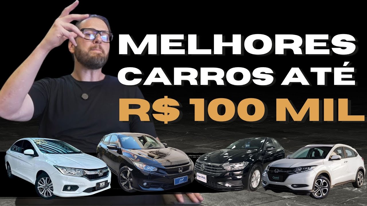 OS MELHORES CARROS ATÉ R$ 100 MIL