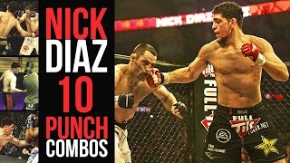 NICK DIAZ TOP 10 PUNCH / 10 BOXING COMBOS
