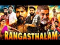 Rangasthalam Full Movie Ram Charan Samantha Akkineni Jagapathi Babu Facts Details Hindi