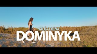 Download lagu DOMINYKA - Nauja diena mp3