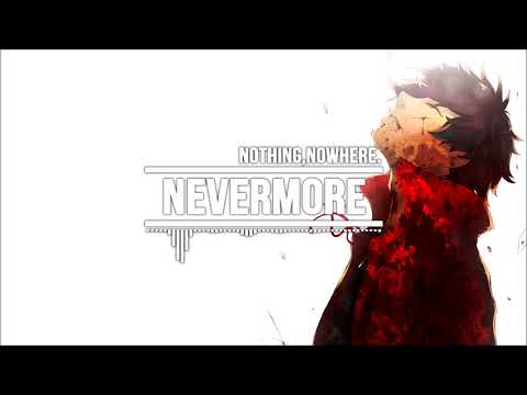 Nightcore - Nevermore