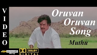 Oruvan Oruvan Mudhalali - Muthu Tamil Movie Video 