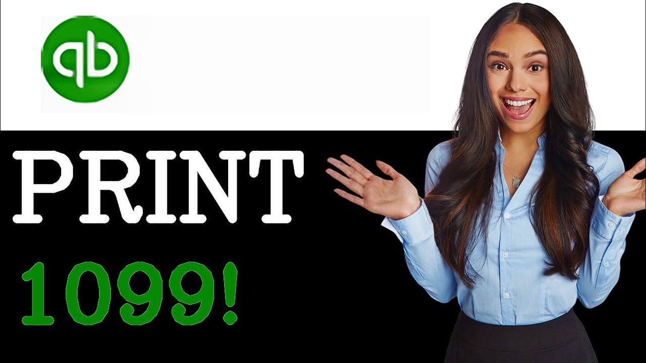 How To Print 1099 From QuickBooks (2025)