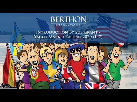 Introduction By Sue Grant - Yacht Market Report 2020 (1/7)