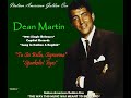 DEAN MARTIN - Tu Sei Bella, Signorina & Sparkelin' Eyes 1961 (Music your way)