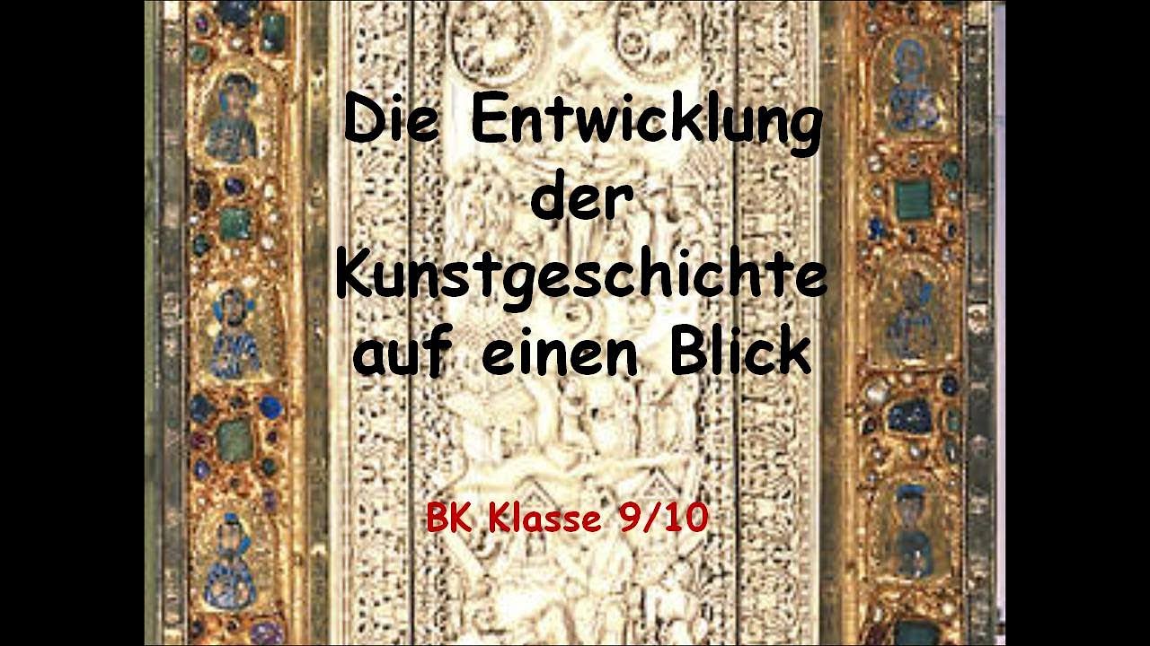 Überblick Kunstgeschichte Kl 9 10