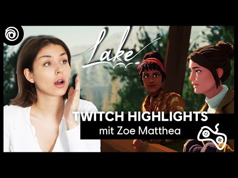 Zoe Matthea spielt Lake | TWITCH HIGHLIGHTS #28 | Ubisoft [DE]
