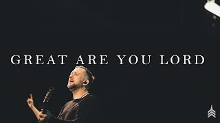 Great Are You Lord // Vertical Worship (ft. Andi Rozier) // Live from church