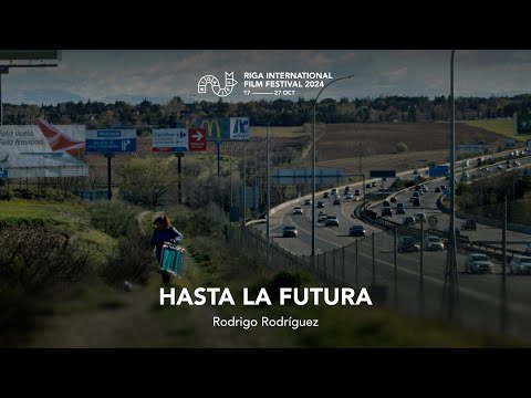 HASTA LA FUTURA Trailer | RIGA IFF 2024