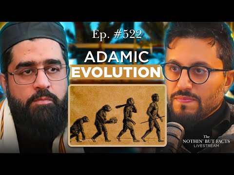 Adamic Evolution & The Prophetic Sciences || NBF 522 || Dr Shadee Elmasry