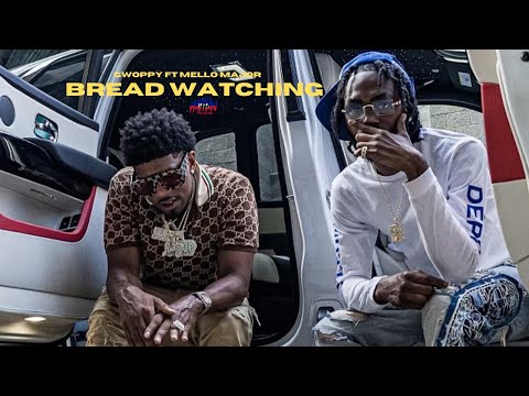 Gwoppy Ft Mello Major - Bread Watching | Dir. By @Haitian Picasso ​