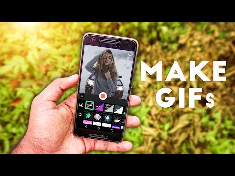 How To : Make GIFs Using Android Phone 😍