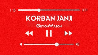 Download lagu GuyonWaton - Korban Janji Cover ( Lirik dan Terjemahan Bahasa Indonesia ) mp3 Download lagu GuyonWaton - Korban Janji Cover ( Lirik dan Terjemahan Bahasa Indonesia ) mp3