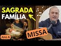 MÚSICAS SAGRADA FAMÍLIA Cantos LITÚRGICOS Com Cifras Ano A MISSA 28 12 25