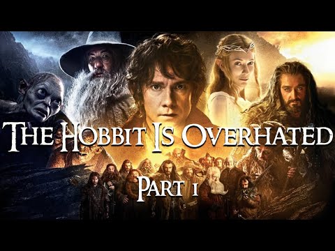 Is The Hobbit Really That Bad? Part 1 - (An Unexpected Journey)