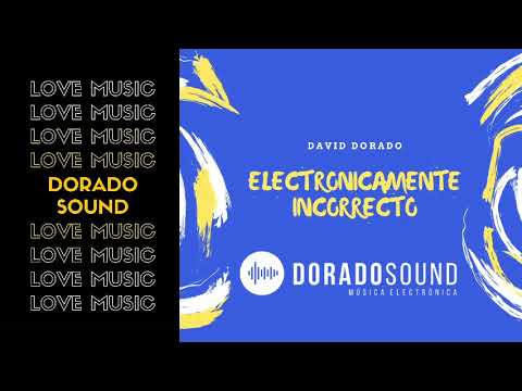 DORADO SOUND RADIO SHOW VOL  10 DAVID DORADO