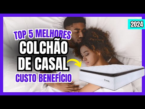 Top 5 Melhores Colchão Casal Custo Benefício 2023/2024 - Qual o Melhor Colchão de Casal Bom e Barato