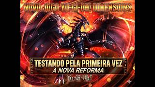 Novo jogo Yu-gi-oh Dimensions testando pela primeira vez a nova reforma #games #yugiohcommunity