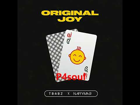 TBABZ, NAFFYMAR - Original Joy