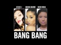 Bang Bang ft. Ariana Grande & Nicki Minaj 