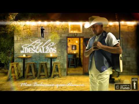 Lalo y Los Descalzos | La Enorme Distancia |