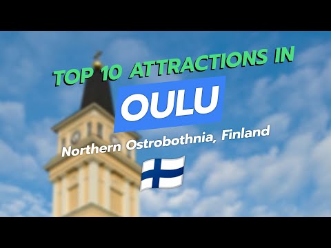 Top 10 Attractions in Oulu, Finland 🇫🇮 | CityGems Travel Guide 🗺️✨