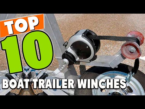 Best Boat Trailer Winch In 2025 - Top 10 Boat Trailer Winches Review