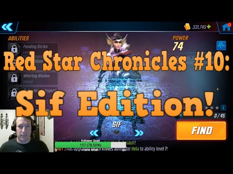 Red Star Chronicles #10: Sif Edition! - Marvel Strike Force - MSF