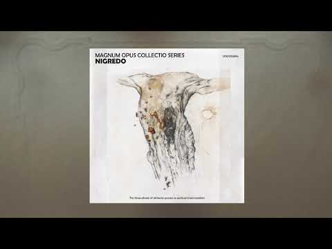 MAGNUM OPUS COLLECTIO SERIES: NIGREDO - Various Artists (full album)
