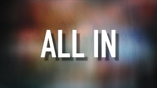All In - [Lyric Video] Matthew West