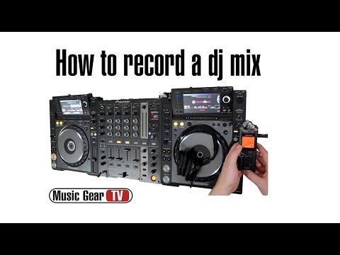 How to record a dj mix