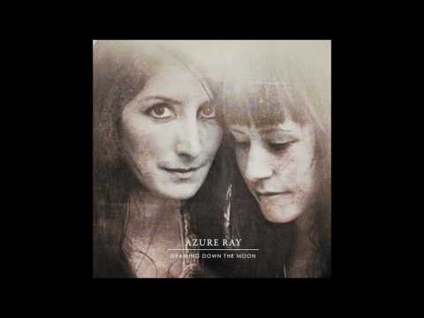 Larraine - Azure Ray